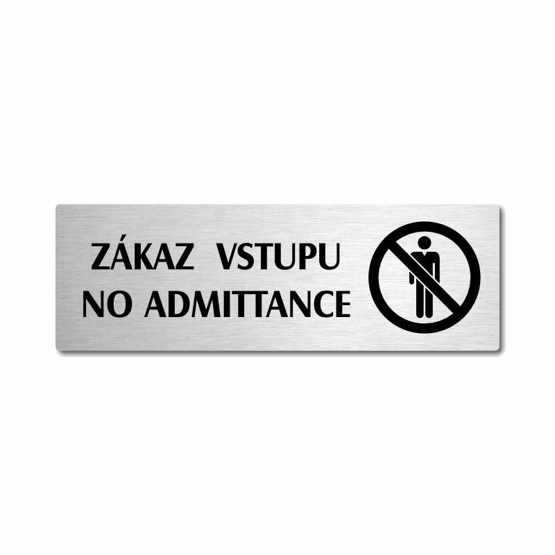 Zákaz vstupu, stříbrná popiska na dveře